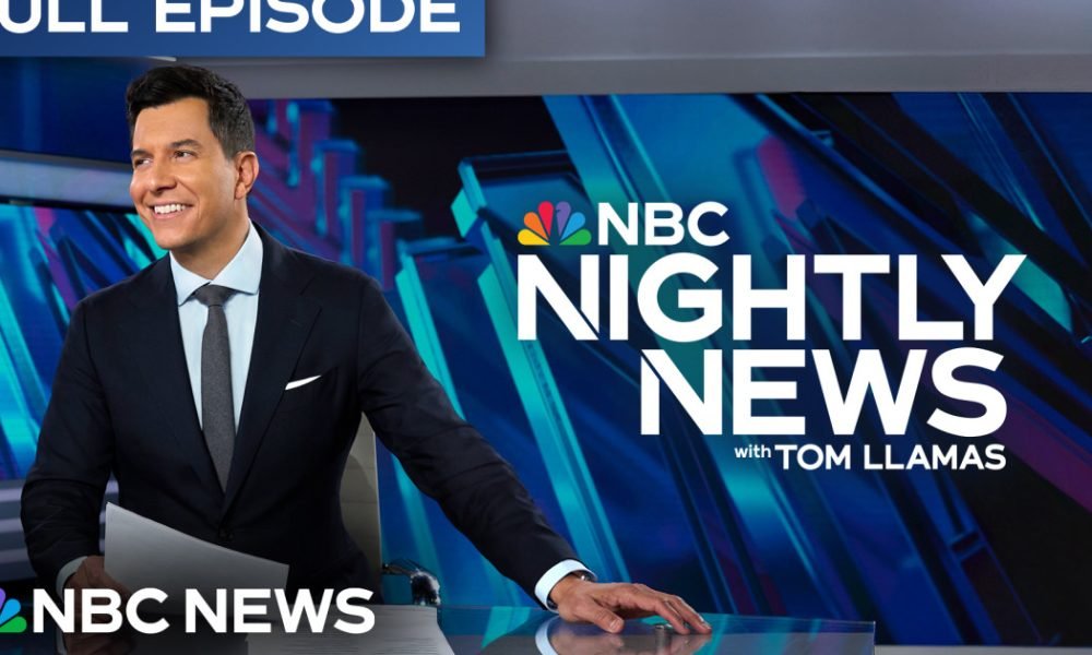 NBC Nightly News: Complete Episode