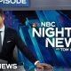 NBC Nightly News: Complete Episode