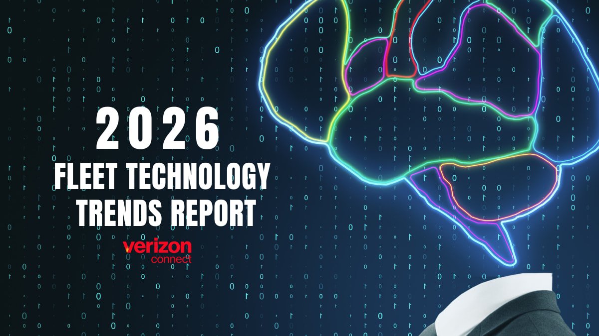 Verizon Connect 2026 Fleet Technology Trends Report: AI Transitions from Buzzword to Real-World Impact